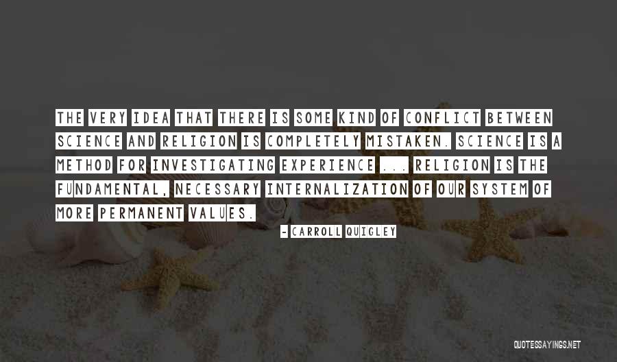 Values Between Quotes By Carroll Quigley Values Between Quotes By Carroll Quigley