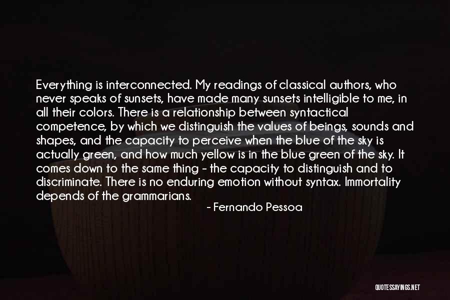 Values Between Quotes By Fernando Pessoa Values Between Quotes By Fernando Pessoa