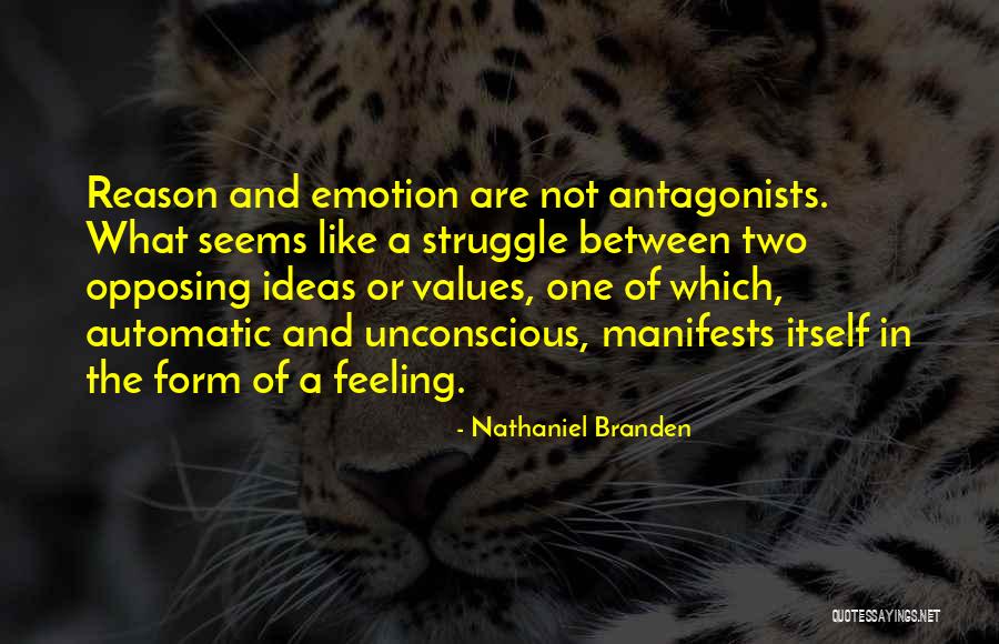 Values Between Quotes By Nathaniel Branden Values Between Quotes By Nathaniel Branden