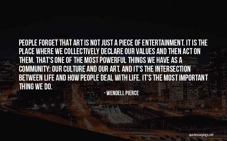 Values Between Quotes By Wendell Pierce Values Between Quotes By Wendell Pierce
