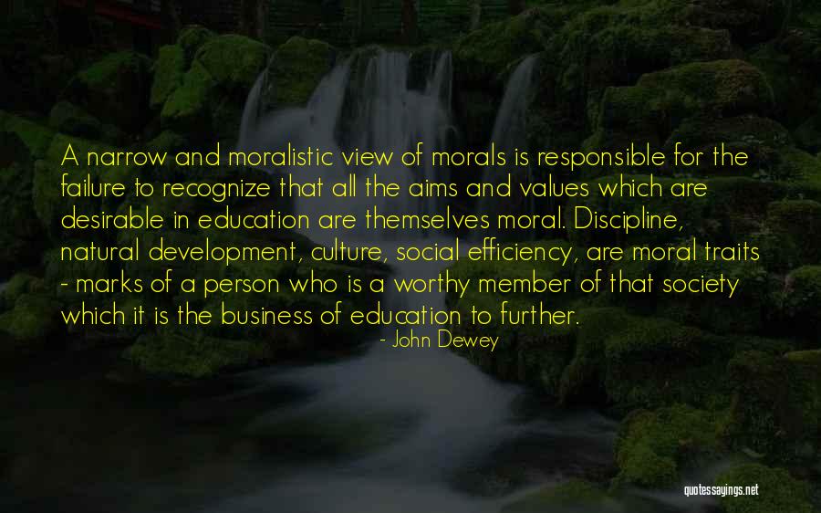 Values Development Quotes By John Dewey Values Development Quotes By John Dewey