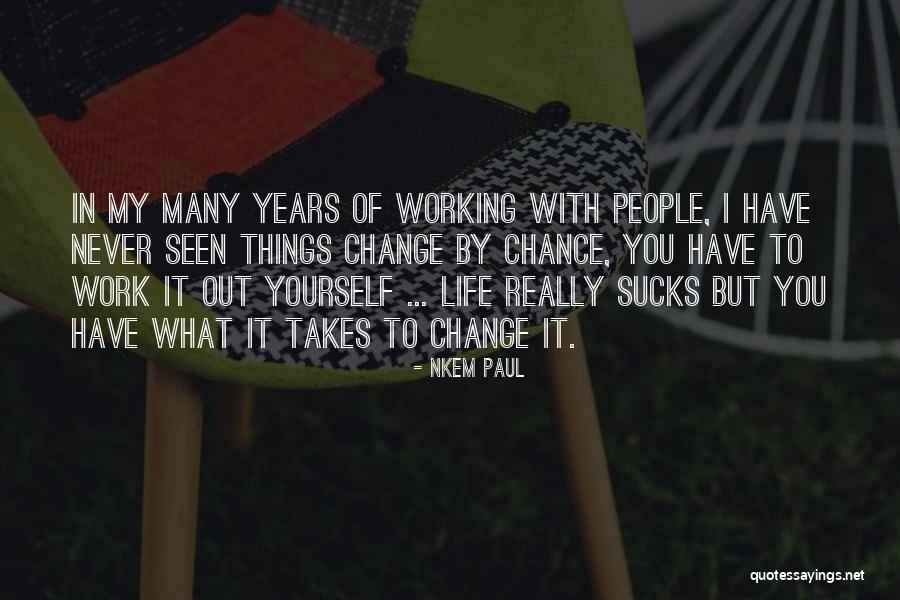 Values Development Quotes By Nkem Paul Values Development Quotes By Nkem Paul
