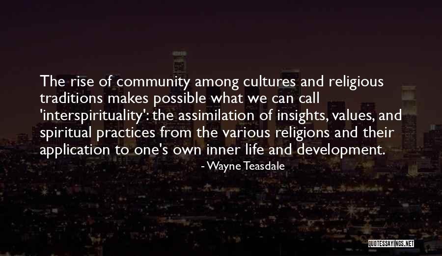 Values Development Quotes By Wayne Teasdale Values Development Quotes By Wayne Teasdale
