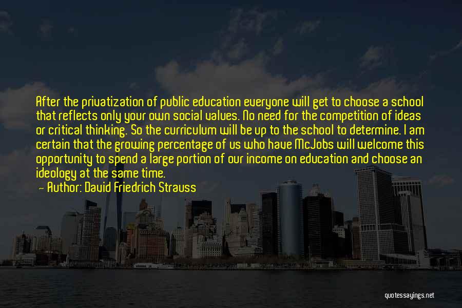 Values Education Quotes By David Friedrich Strauss