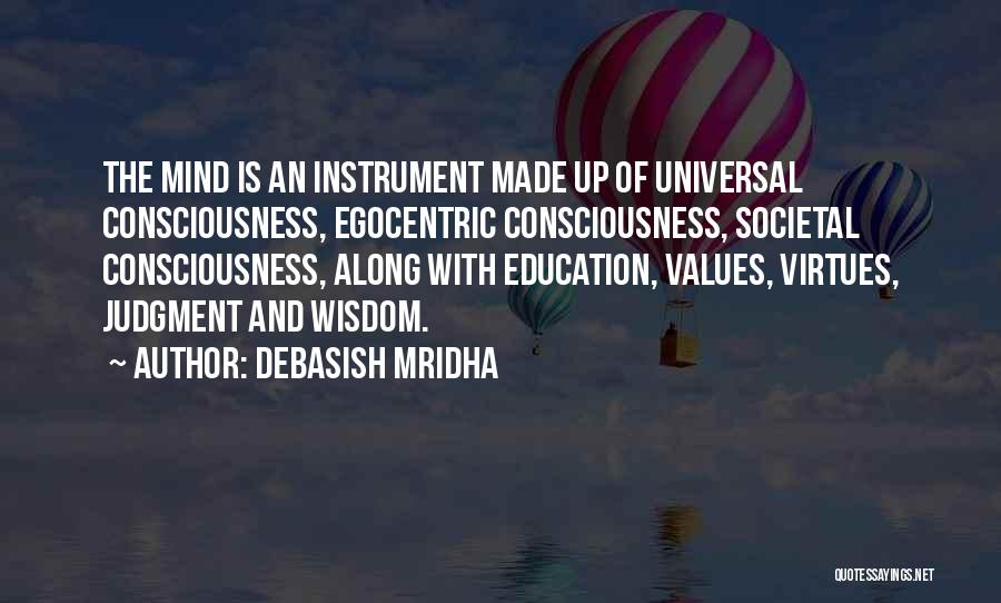 Values Education Quotes By Debasish Mridha