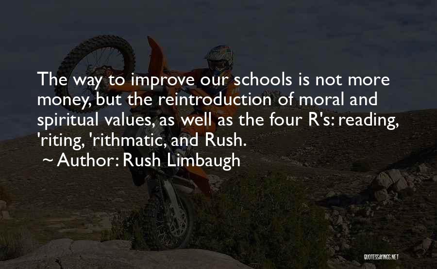 Values Education Quotes By Rush Limbaugh