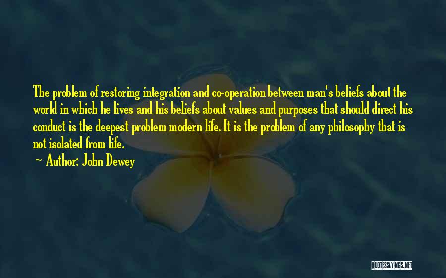 Values In Life Quotes By John Dewey