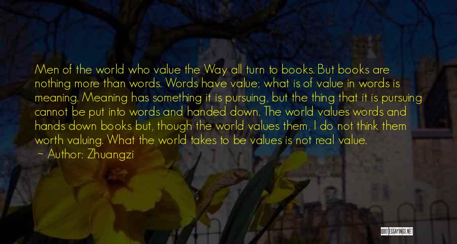 Values Quotes By Zhuangzi