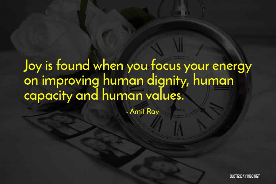 Values Values Quotes Quotes By Amit Ray