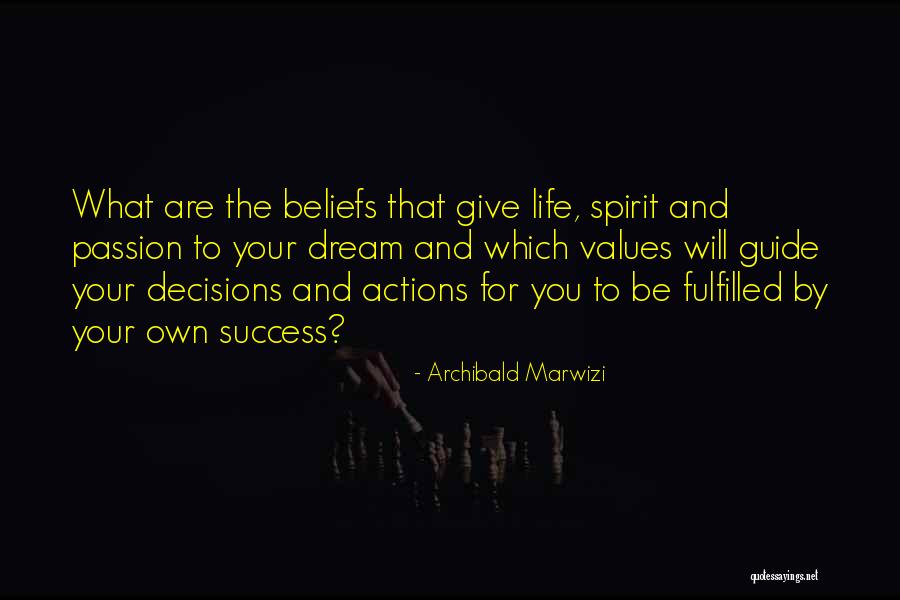 Values Values Quotes Quotes By Archibald Marwizi
