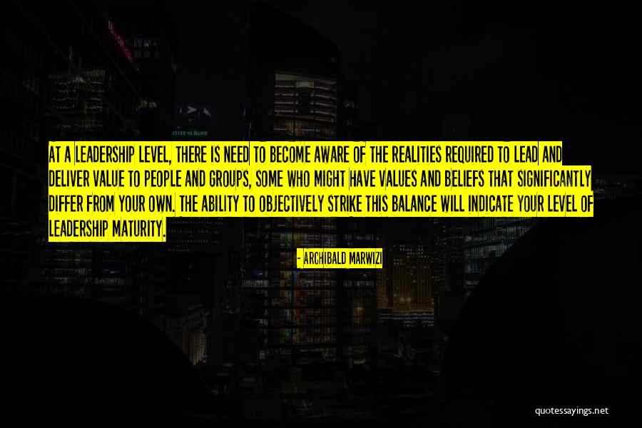 Values Values Quotes Quotes By Archibald Marwizi