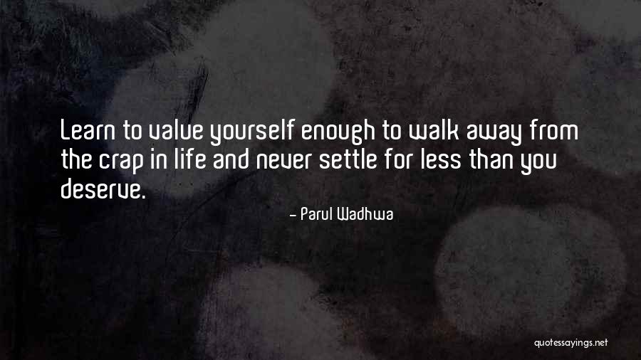 Values Values Quotes Quotes By Parul Wadhwa