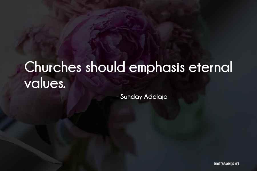 Values Values Quotes Quotes By Sunday Adelaja