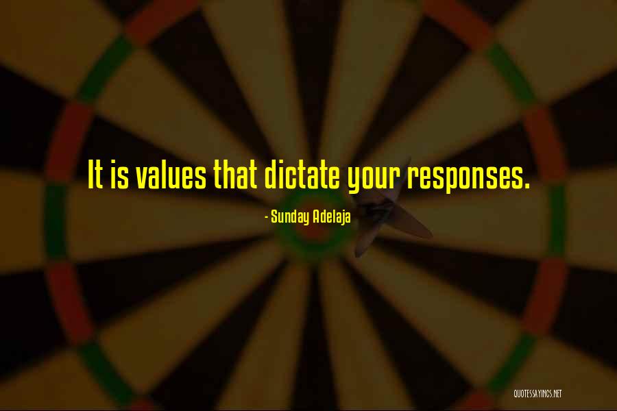 Values Values Quotes Quotes By Sunday Adelaja