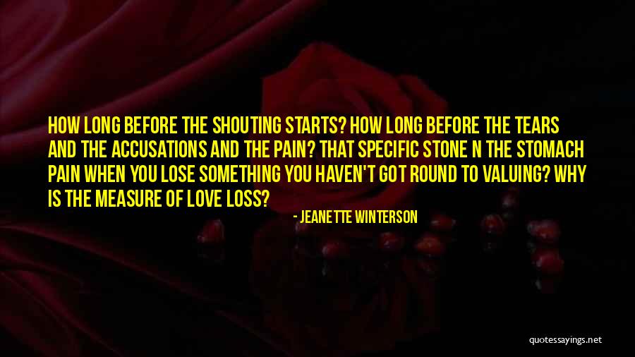 Valuing Things Quotes By Jeanette Winterson