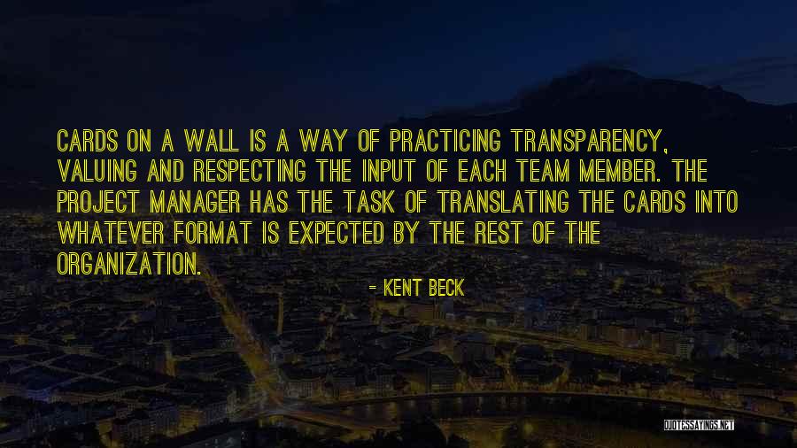 Valuing Things Quotes By Kent Beck