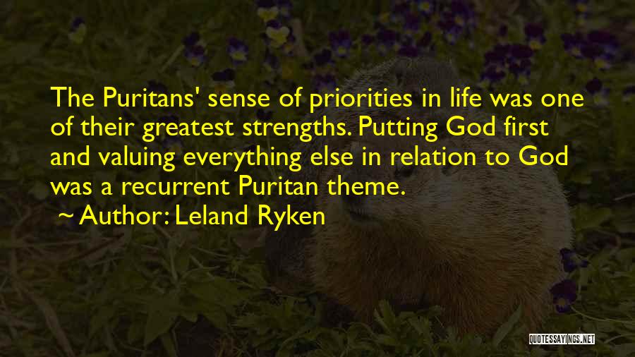 Valuing Things Quotes By Leland Ryken