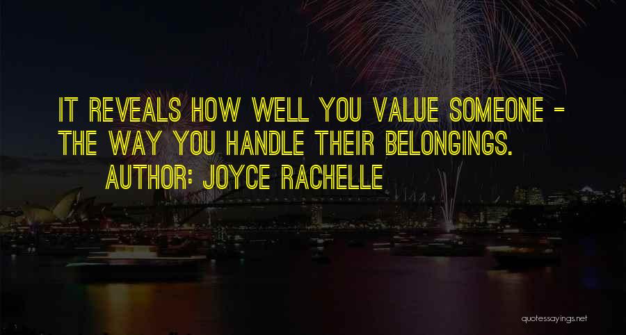 Valuing Your Love Quotes By Joyce Rachelle