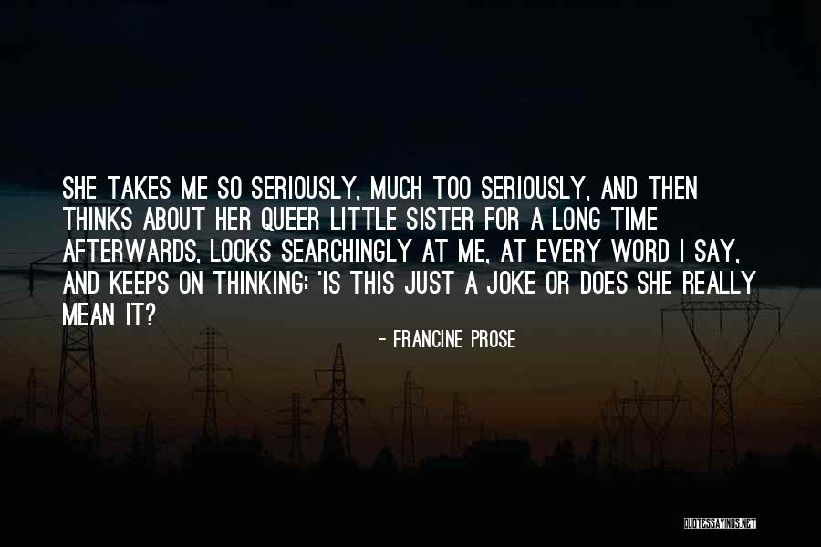 Valuri Creations Quotes By Francine Prose Valuri Creations Quotes By Francine Prose