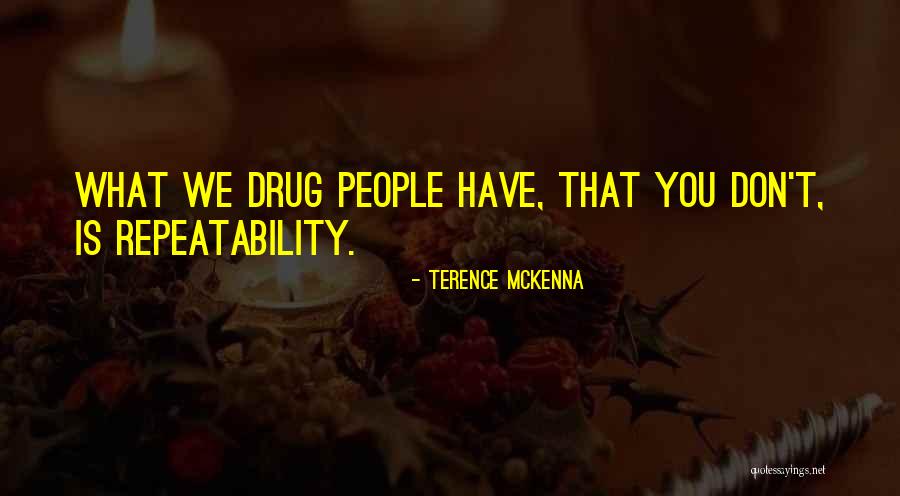 Valutare Llc Quotes By Terence McKenna Valutare Llc Quotes By Terence McKenna