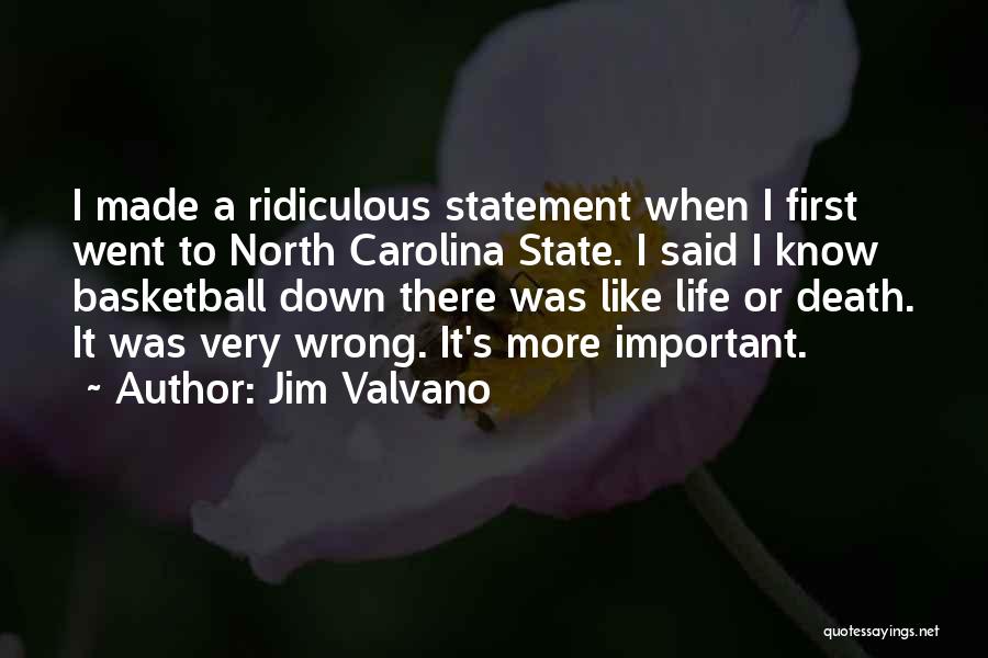 Valvano Quotes By Jim Valvano