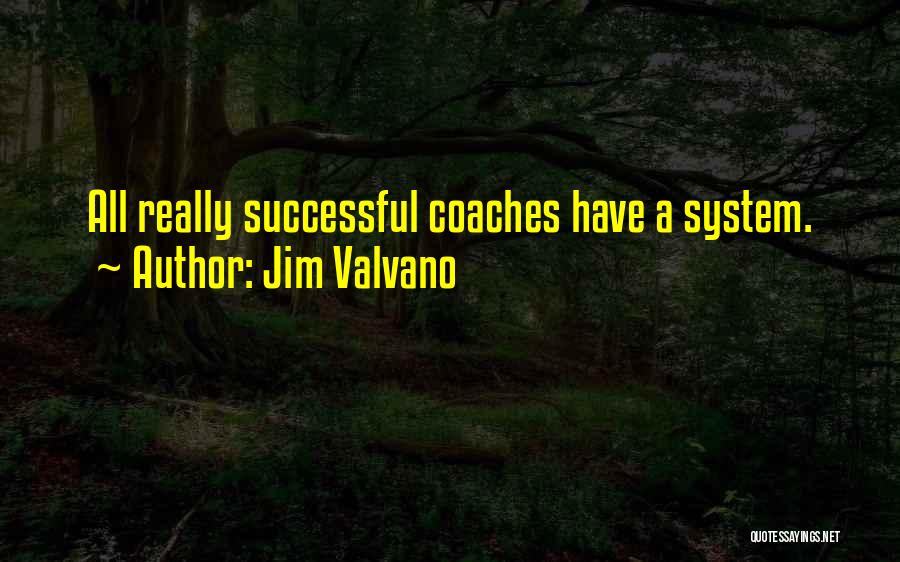 Valvano Quotes By Jim Valvano