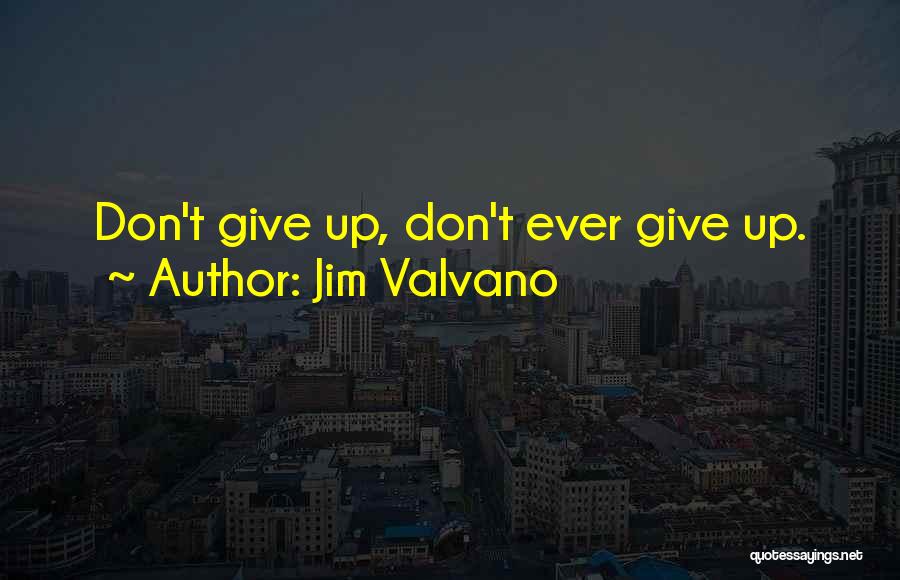 Valvano Quotes By Jim Valvano