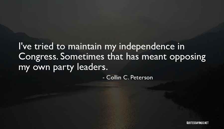 Valverde Mao Quotes By Collin C. Peterson Valverde Mao Quotes By Collin C. Peterson