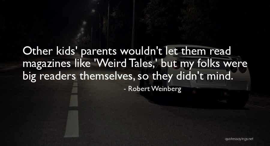 Valvistaha Quotes By Robert Weinberg Valvistaha Quotes By Robert Weinberg