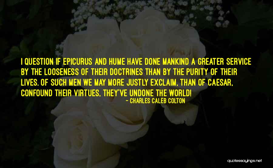 Valvula Mitral Quotes By Charles Caleb Colton Valvula Mitral Quotes By Charles Caleb Colton