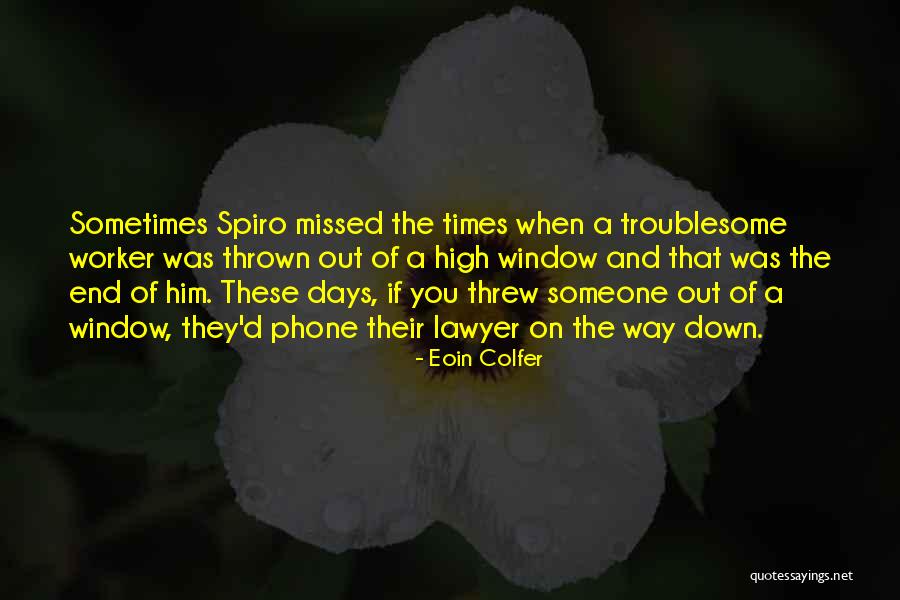 Valzer Il Quotes By Eoin Colfer Valzer Il Quotes By Eoin Colfer