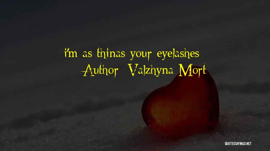 Valzhyna Mort Quotes 598135