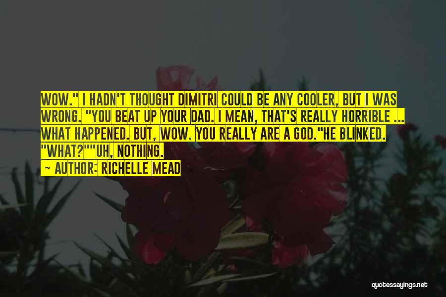 Vampire Academy Quotes By Richelle Mead
