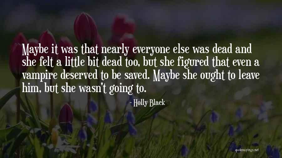 Vampire Books Quotes By Holly Black Vampire Books Quotes By Holly Black
