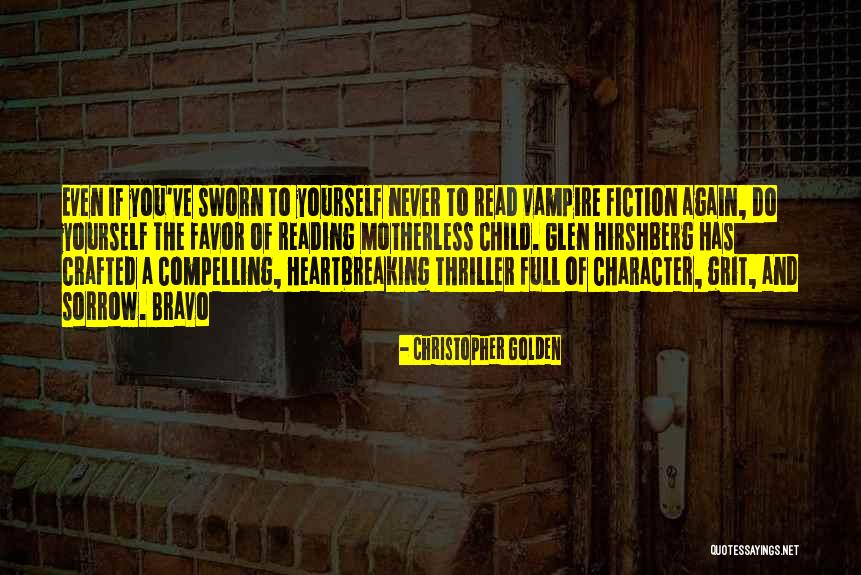 Vampire Children Quotes By Christopher Golden Vampire Children Quotes By Christopher Golden
