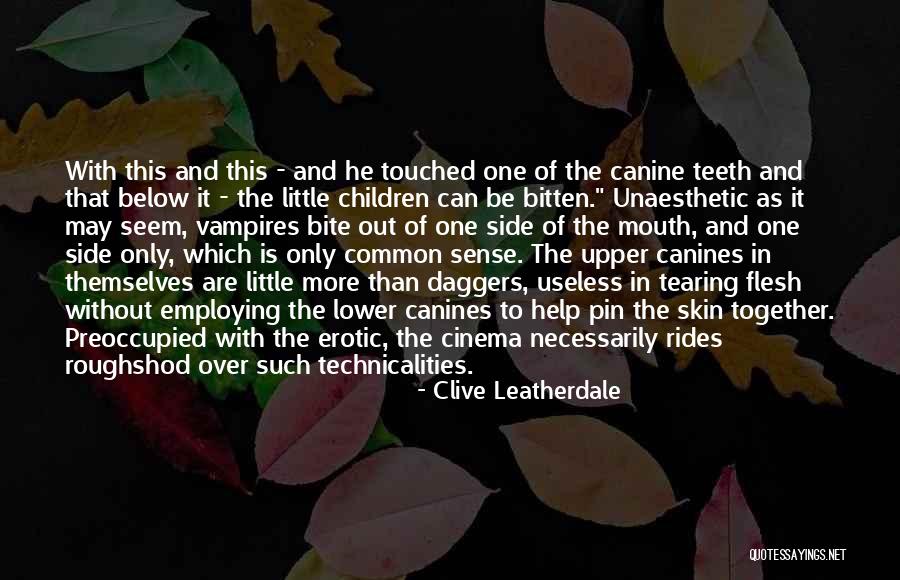 Vampire Children Quotes By Clive Leatherdale Vampire Children Quotes By Clive Leatherdale