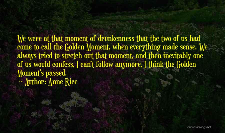 Vampire Chronicles Lestat Quotes By Anne Rice