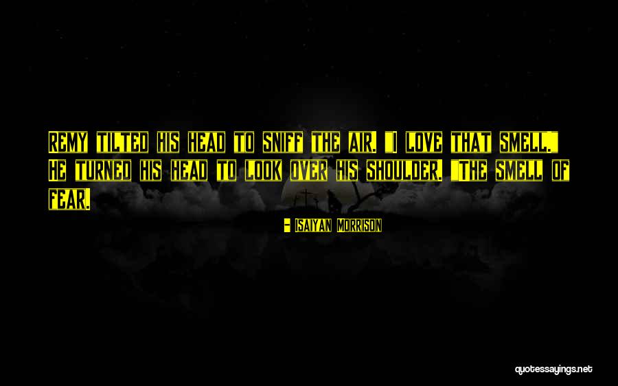 Vampire Chronicles Quotes By Isaiyan Morrison Vampire Chronicles Quotes By Isaiyan Morrison