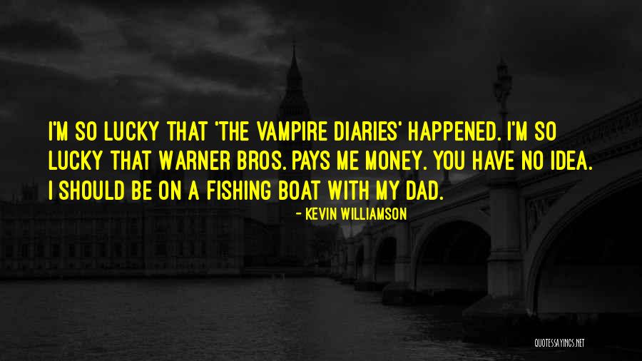 Vampire Diaries I Quotes By Kevin Williamson Vampire Diaries I Quotes By Kevin Williamson