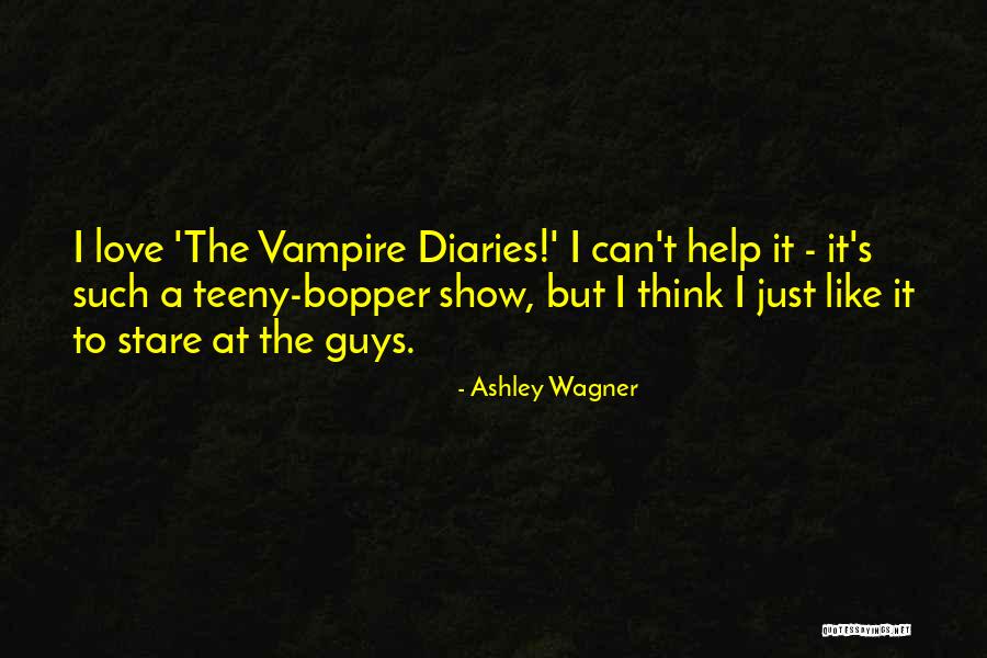 Vampire Diaries Love Quotes By Ashley Wagner Vampire Diaries Love Quotes By Ashley Wagner