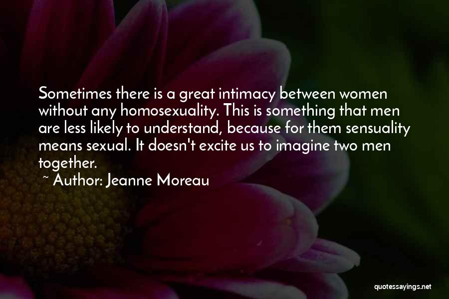 Vampire Diaries Masquerade Quotes By Jeanne Moreau