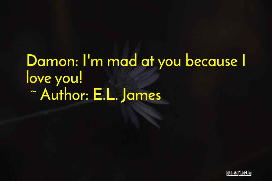 Vampire Diaries Quotes By E.L. James