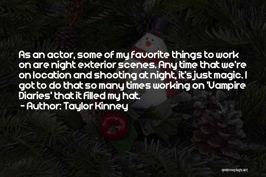 Vampire Diaries Quotes By Taylor Kinney