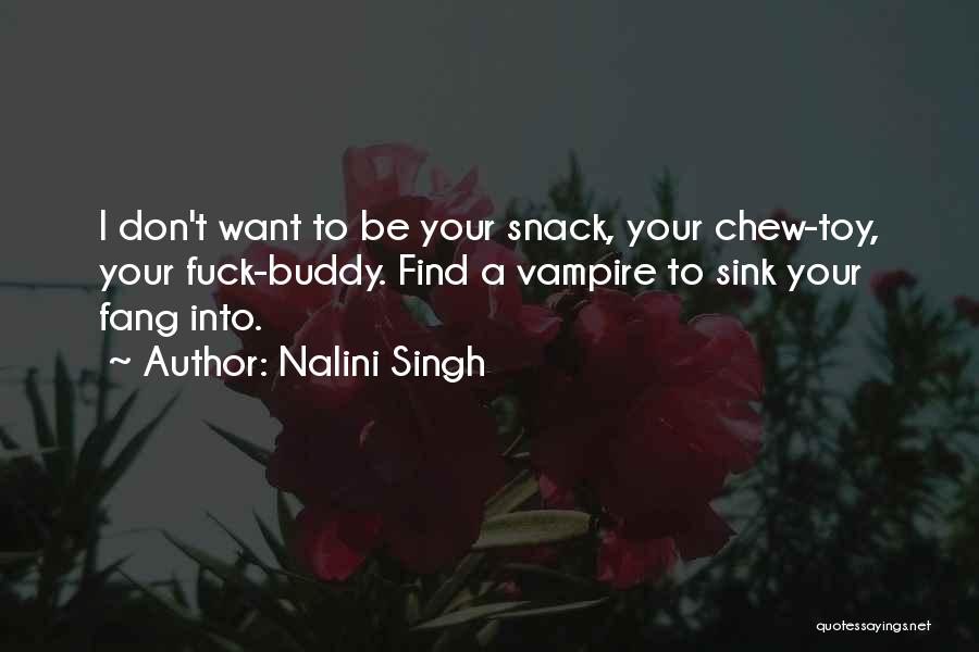 Vampire Fang Quotes By Nalini Singh
