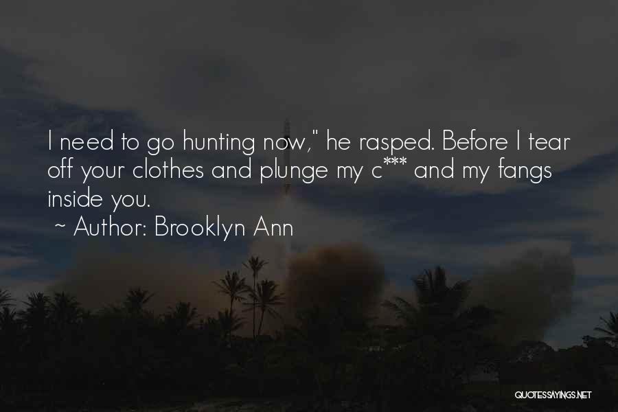 Vampire In Brooklyn Quotes By Brooklyn Ann