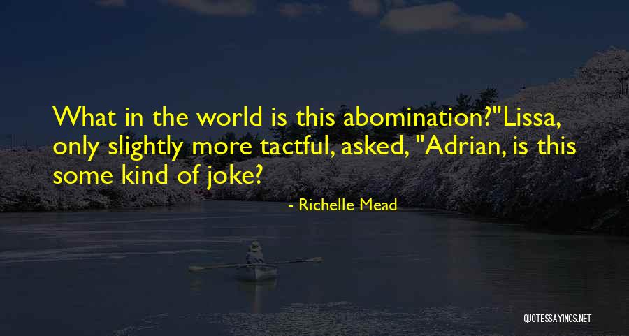 Vampire Joke Quotes By Richelle Mead Vampire Joke Quotes By Richelle Mead