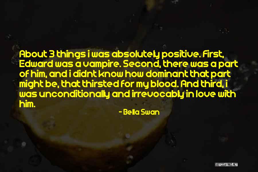 Vampire Love Quotes By Bella Swan Vampire Love Quotes By Bella Swan