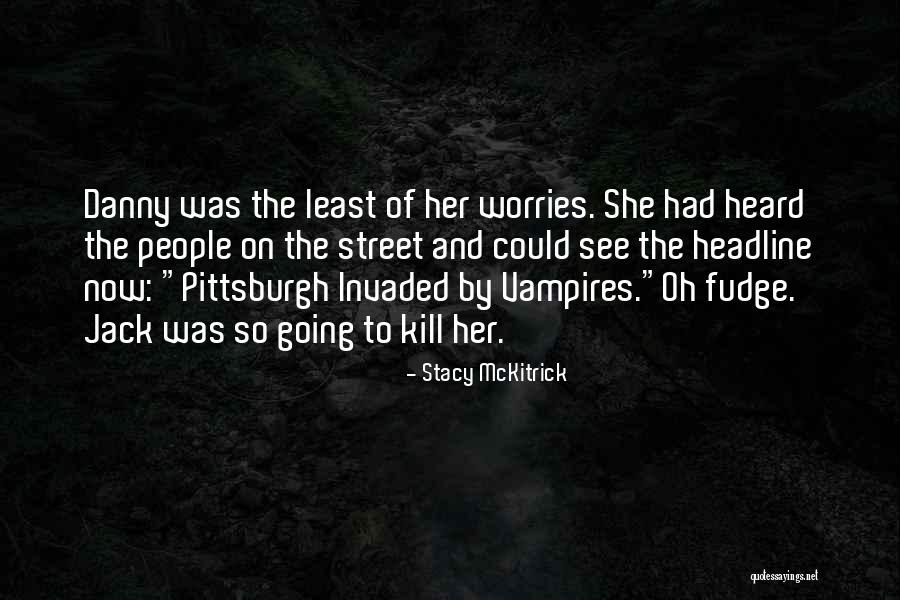 Vampire Paranormal Romance Quotes By Stacy McKitrick Vampire Paranormal Romance Quotes By Stacy McKitrick