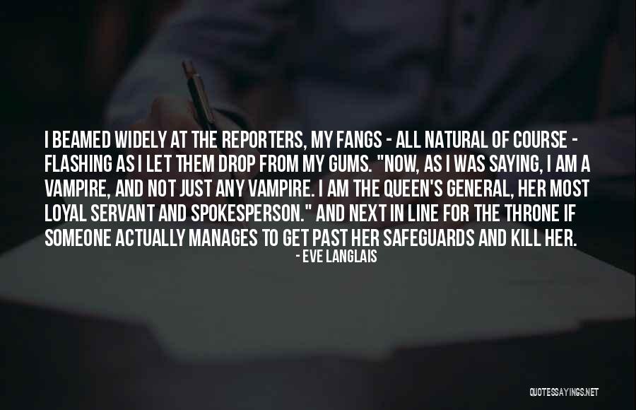 Vampire Queen Quotes By Eve Langlais Vampire Queen Quotes By Eve Langlais