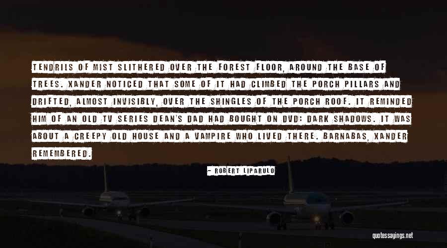 Vampire Series Quotes By Robert Liparulo Vampire Series Quotes By Robert Liparulo